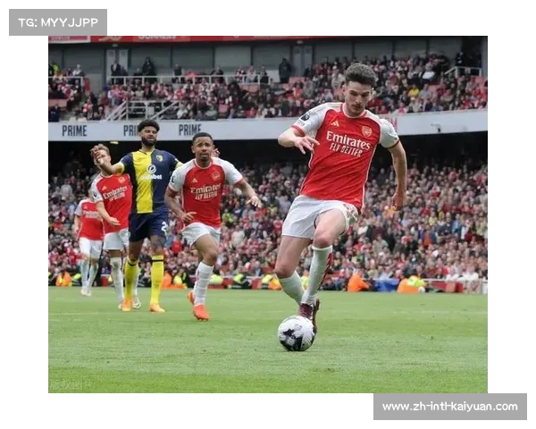 阿森纳赖斯对水晶宫表现出色 荣膺全场最佳球员